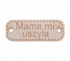 Aplikacja drewniana - Mama Mi Uszyła/Zrobiła