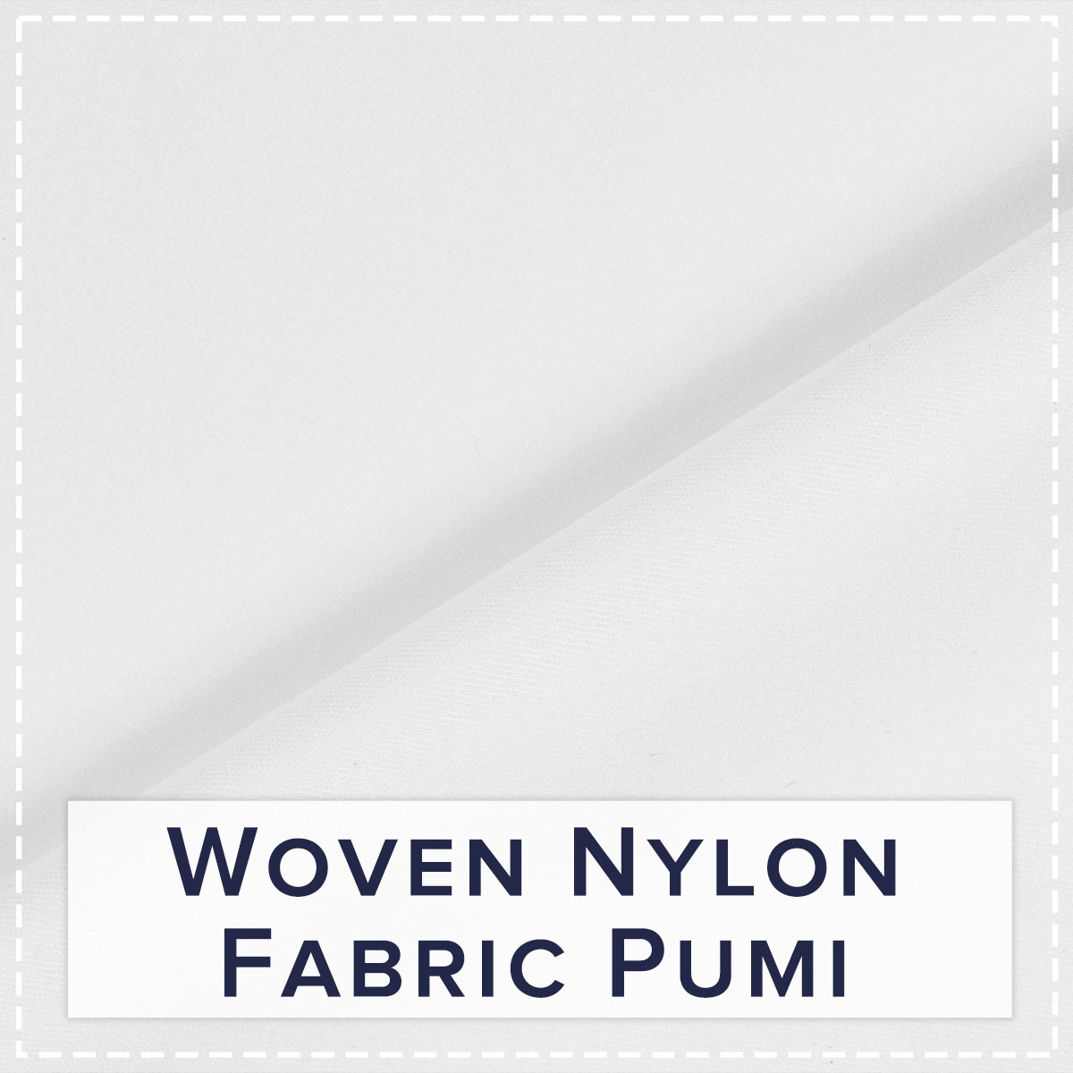 Woven Nylon Fabric Pumi